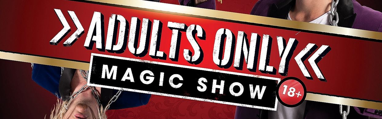 Adults Only Magic Show